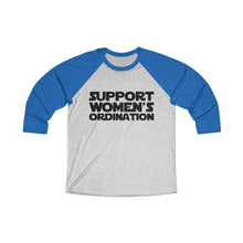 Load image into Gallery viewer, Support Women's Ordination Baseball Tee - Adventist Apparel