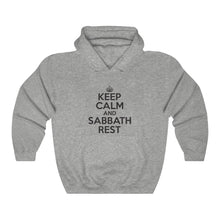 Load image into Gallery viewer, Keep Calm Sabbath Rest Hoodie - Adventist Apparel