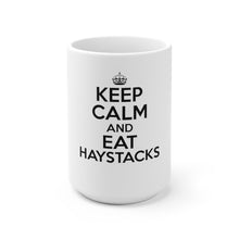Load image into Gallery viewer, Keep Calm Eat Haystacks Mug - Adventist Apparel