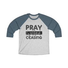 Load image into Gallery viewer, Pray Without Ceasing Baseball Tee - Adventist Apparel