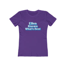 Load image into Gallery viewer, Ellen Knows What's Best Women's Tee - Adventist Apparel