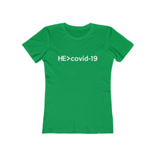 Load image into Gallery viewer, He Is Greater Than Covid-19 Women's Tee - Adventist Apparel