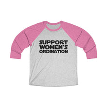 Load image into Gallery viewer, Support Women's Ordination Baseball Tee - Adventist Apparel