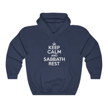 Load image into Gallery viewer, Keep Calm Sabbath Rest Hoodie - Adventist Apparel