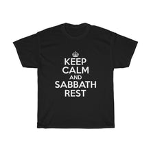 Load image into Gallery viewer, Keep Calm Sabbath Rest Unisex Tee - Adventist Apparel