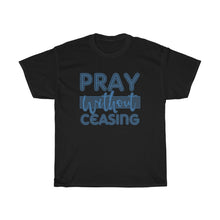 Load image into Gallery viewer, Pray Without Ceasing Unisex Tee - Adventist Apparel