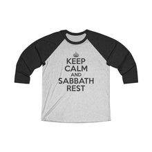 Load image into Gallery viewer, Keep Calm Sabbath Rest Baseball Tee - Adventist Apparel