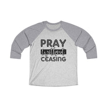 Load image into Gallery viewer, Pray Without Ceasing Baseball Tee - Adventist Apparel