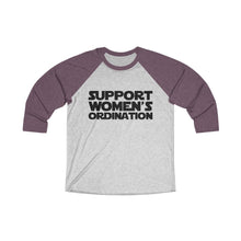 Load image into Gallery viewer, Support Women's Ordination Baseball Tee - Adventist Apparel