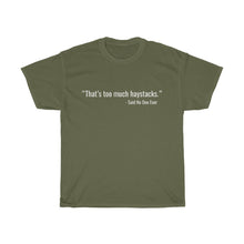 Load image into Gallery viewer, Too Much Haystacks Unisex Tee - Adventist Apparel