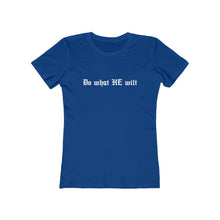 Load image into Gallery viewer, Do What HE Wilt Women's Tee - Adventist Apparel