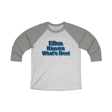 Load image into Gallery viewer, Ellen Knows What's Best Baseball Tee - Adventist Apparel