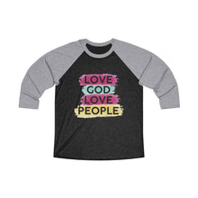 Load image into Gallery viewer, Love God Love People Baseball Tee - Adventist Apparel