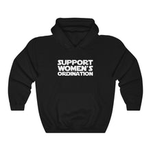 Load image into Gallery viewer, Support Women's Ordination Hoodie - Adventist Apparel