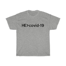 Load image into Gallery viewer, He Is Greater Than Covid-19 Unisex Tee - Adventist Apparel