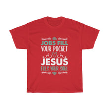 Load image into Gallery viewer, Jesus Fills Your Soul Unisex Tee - Adventist Apparel