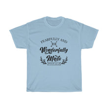 Load image into Gallery viewer, Fearfully And Wonderfully Made Unisex Tee - Adventist Apparel