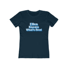Load image into Gallery viewer, Ellen Knows What's Best Women's Tee - Adventist Apparel