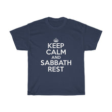 Load image into Gallery viewer, Keep Calm Sabbath Rest Unisex Tee - Adventist Apparel