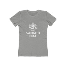 Load image into Gallery viewer, Keep Calm Sabbath Rest Women's Tee - Adventist Apparel