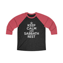 Load image into Gallery viewer, Keep Calm Sabbath Rest Baseball Tee - Adventist Apparel