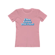 Load image into Gallery viewer, Ellen Knows What's Best Women's Tee - Adventist Apparel