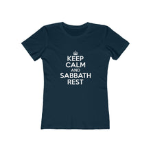 Load image into Gallery viewer, Keep Calm Sabbath Rest Women's Tee - Adventist Apparel