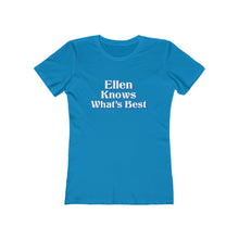 Load image into Gallery viewer, Ellen Knows What's Best Women's Tee - Adventist Apparel