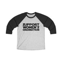 Load image into Gallery viewer, Support Women&#39;s Ordination Baseball Tee - Adventist Apparel
