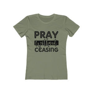 Pray Without Ceasing Women's Tee - Adventist Apparel