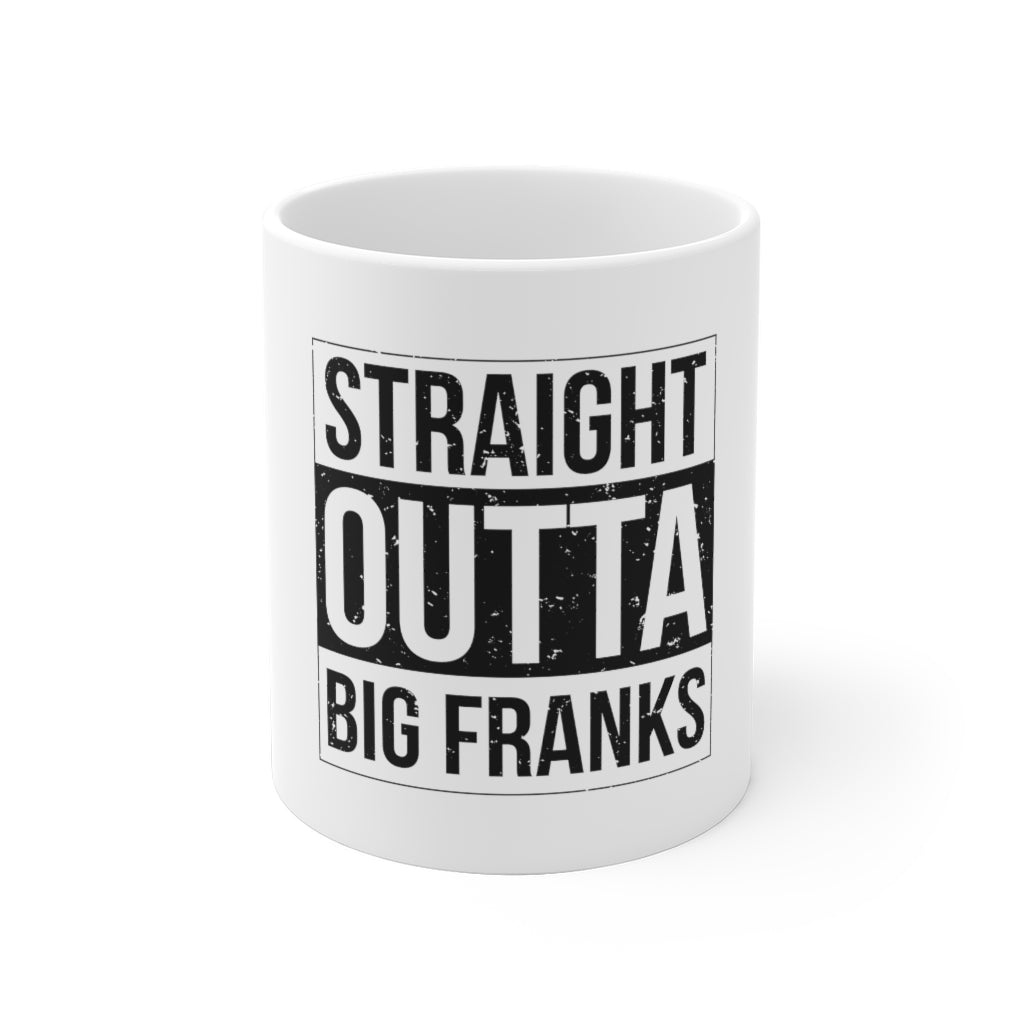 Straight Outta Big Franks Mug - Adventist Apparel