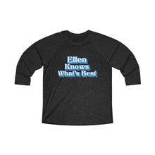 Load image into Gallery viewer, Ellen Knows What&#39;s Best Baseball Tee - Adventist Apparel
