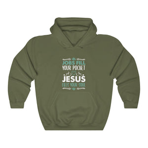 Jesus Fills Your Soul Hoodie - Adventist Apparel