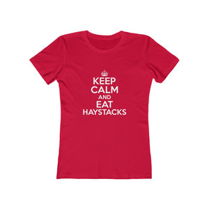 Keep Calm Eat Haystacks Women's Tee - Adventist Apparel