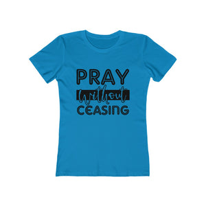 Pray Without Ceasing Women's Tee - Adventist Apparel