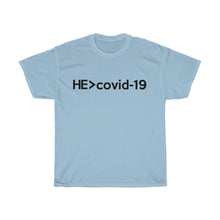 Load image into Gallery viewer, He Is Greater Than Covid-19 Unisex Tee - Adventist Apparel
