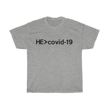 Load image into Gallery viewer, He Is Greater Than Covid-19 Unisex Tee - Adventist Apparel
