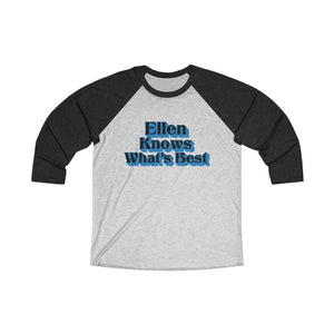 Ellen Knows What's Best Baseball Tee - Adventist Apparel