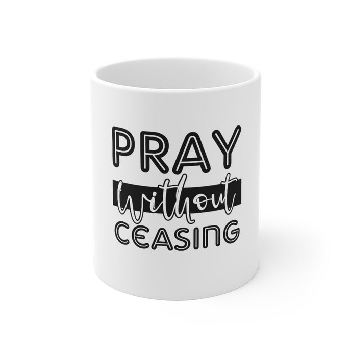Pray Without Ceasing Mug - Adventist Apparel