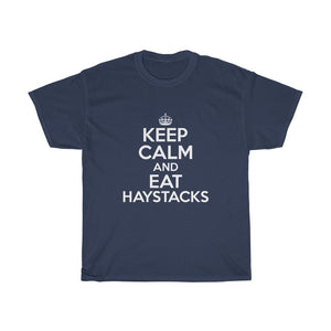Keep Calm Eat Haystacks Unisex Tee - Adventist Apparel