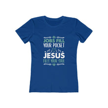 Load image into Gallery viewer, Jesus Fills Your Soul Women&#39;s Tee - Adventist Apparel
