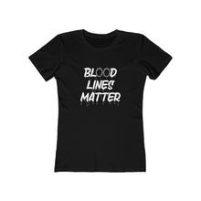 Load image into Gallery viewer, Blood Lines Matter Women&#39;s Tee - Adventist Apparel
