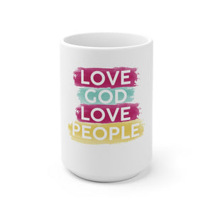 Love God Love People Mug - Adventist Apparel